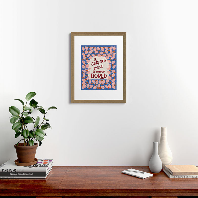 A Curious Mind Inspirational Floral Design Framed Art Print